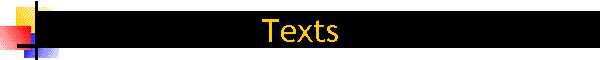 Texts